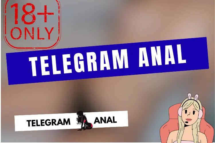 Lire la suite à propos de l’article Telegram Anal Gape